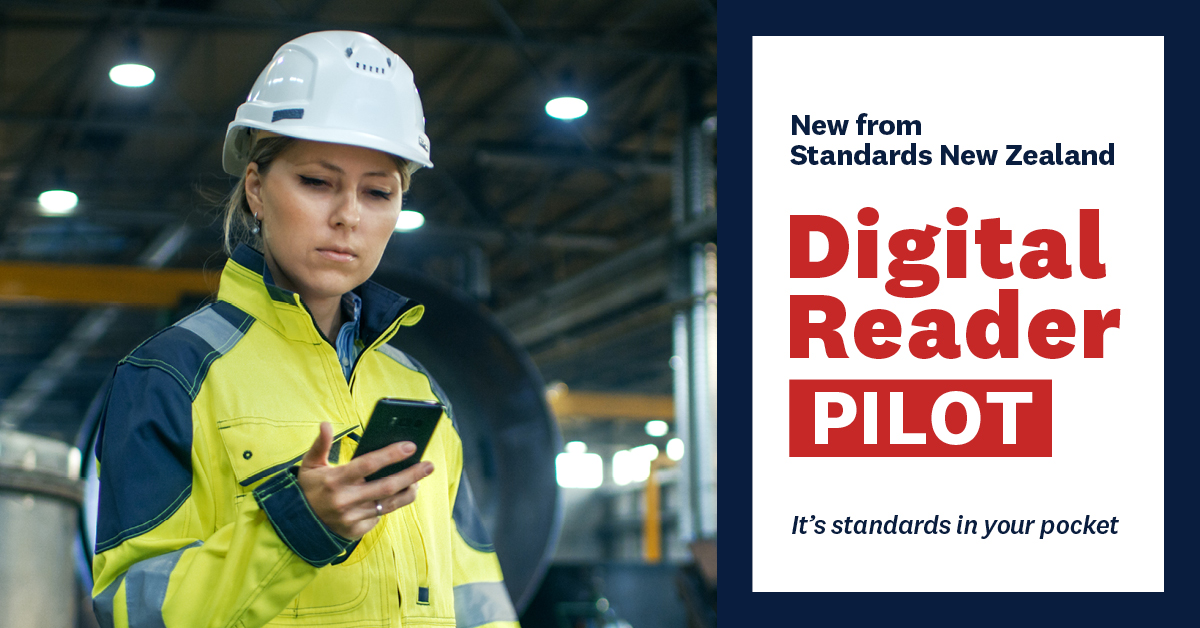 New from Standards New Zealand digital reader pilot its standards in your pocket