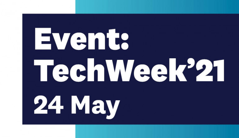 Techweek21 - 24 May